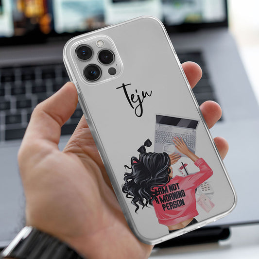 Not A Morning Person Girl Name Initial Transparent Custom Slim Soft Cases